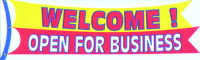 Welcome! Open for Business - 3x10' Vinyl Banner