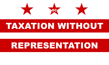 [No Taxation without Representation flag of D.C.]