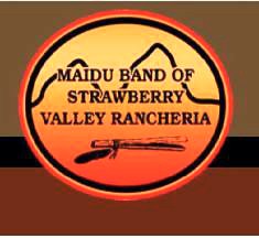 [Maidu Band of Strawberry Valley Rancheria]