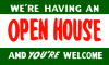 We're Having An Open House - 3x5' Vinyl Banner