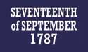 [Seventeenth of September 1787 Flag]