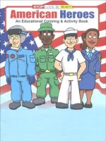 American Heroes educational coloring book