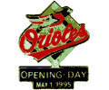 1995 Orioles Opening Day pin
