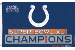 [Super Bowl 41 Champs Flag]