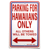 [Hawaii Parking Sign]
