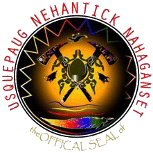 [Usquepaug Nahantick Nahaganset Tribe, Rhode Island flag]